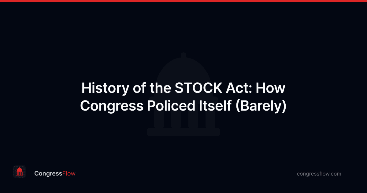 History of the STOCK Act: How Congress Policed Itself (Barely)